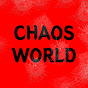 CHAOS WORLD