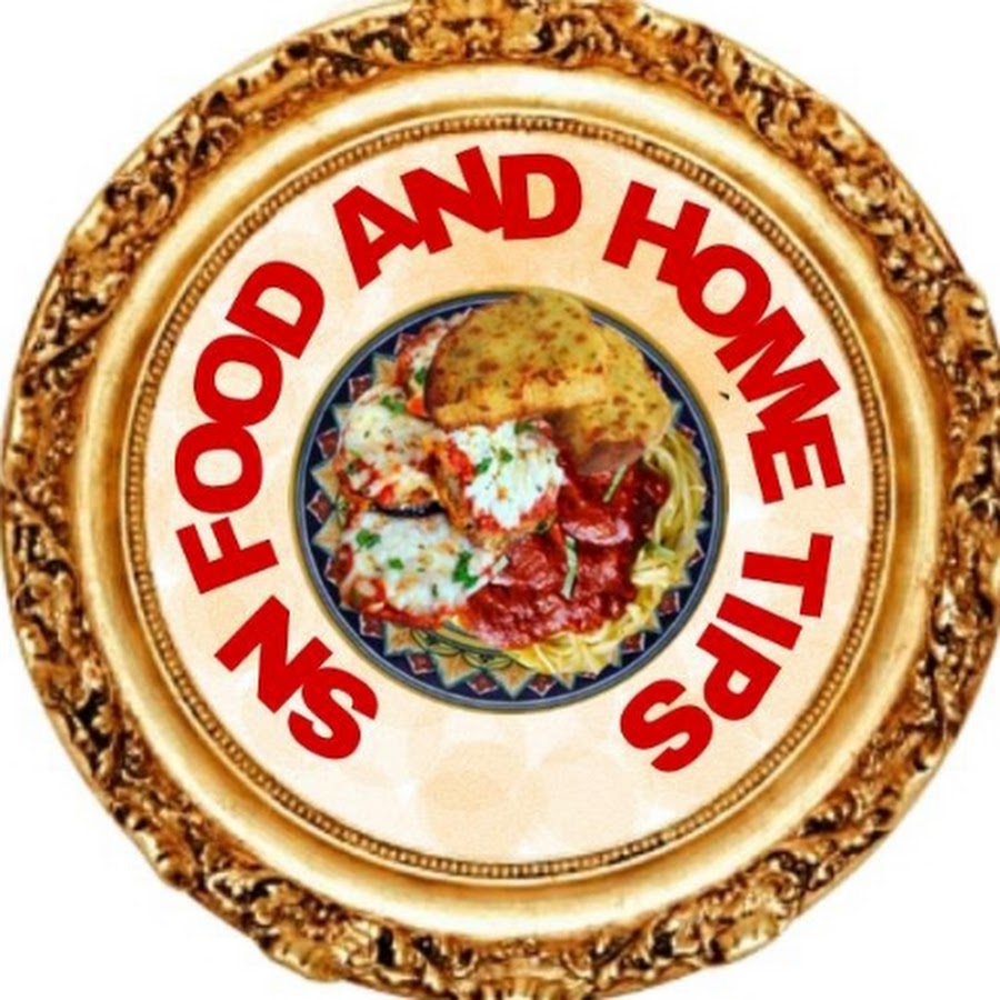 SN •Food and Home Tips - YouTube SN •Food and Home Tips