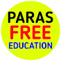 PARAS FREE EDUCATION