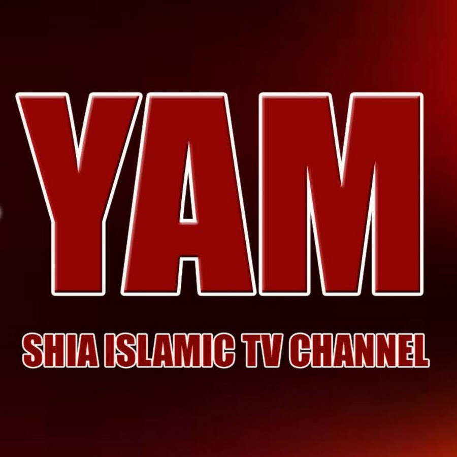 Ready go to ... https://www.youtube.com/channel/UCSHKkP1siLpHtw25JOcjWeg?view_as=subscriber [ Yam Shia Islamic TV Channel]