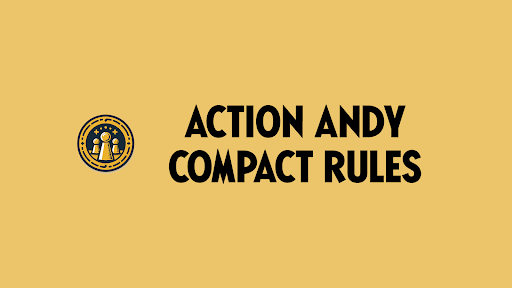 Action Andy Compact Rules banner