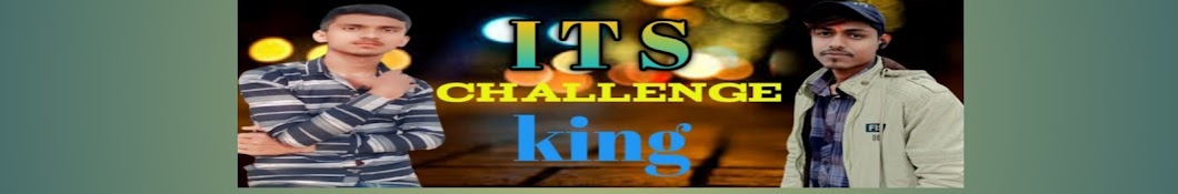 ITS challenge king 