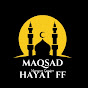 Maqsad Hayat ff🪻