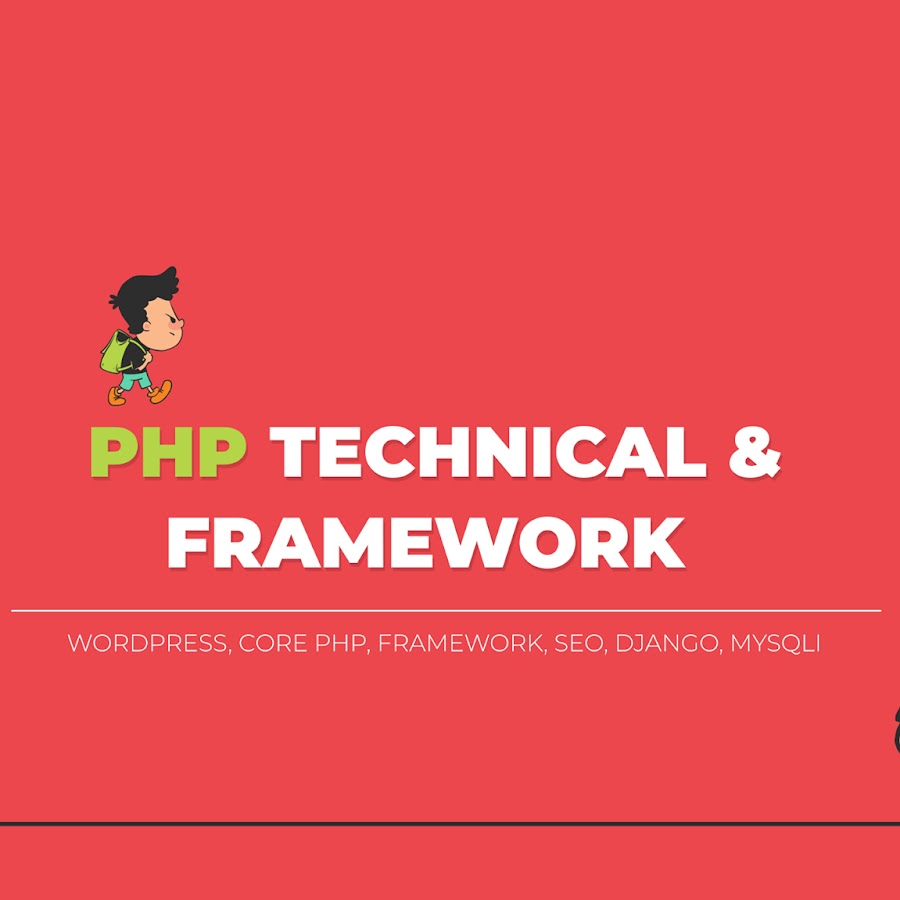 PHP Technical & Framework