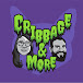 Cribbage & More