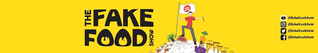 The Fake Food Show! Banner