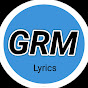 GRM Lyrics