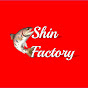 Shin Factory