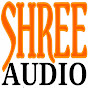 Shree Audio