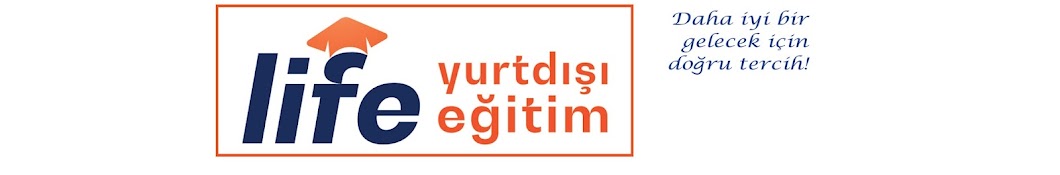 Life Yurtdışı Eğitim