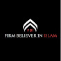 Firm Believer in Islam