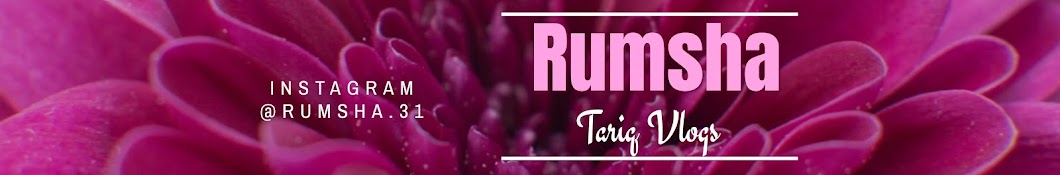 Rumsha Tariq Vlogs Banner