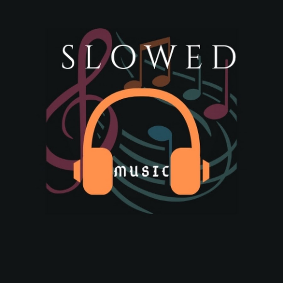 Slowed music