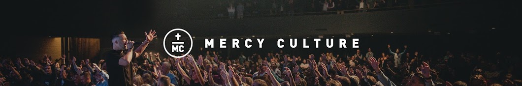 Mercy Culture Church  Banner