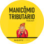 Manicômio Tributário