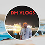 DM Vlogs Journeys