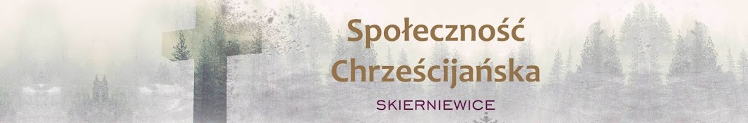 Społeczność Chrześcijańska Skierniewice