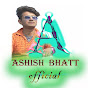 Ashish Bhatt Official