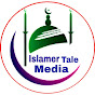 Islamer Tale Media 