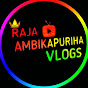 Raja Ambikapuriha vlogs