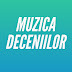 Muzica Deceniilor: Muzica Romaneasca