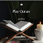 Play Quran