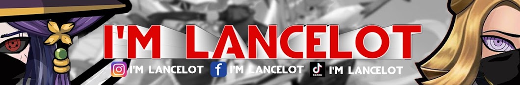 I'M LANCELOT