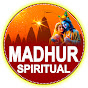 Madhur Spiritual