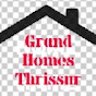 Grand Homes Thrissur