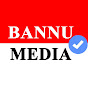 Bannu Media