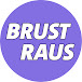 BRUST RAUS