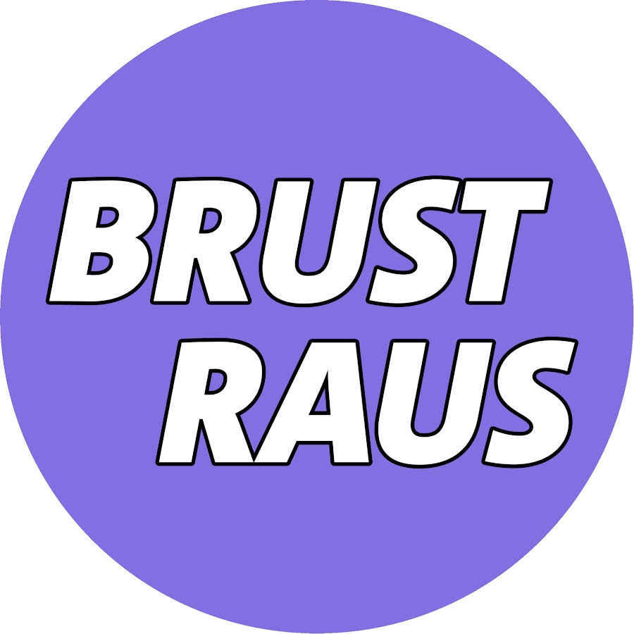 BRUST RAUS @brustraus