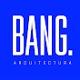 Bang Arquitectura