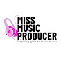 Miss Music Producer