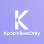 KpopVibesOnly