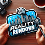 Reality Rundown