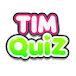 TIM QUIZ