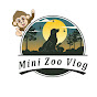 Mini Zoo Vlog