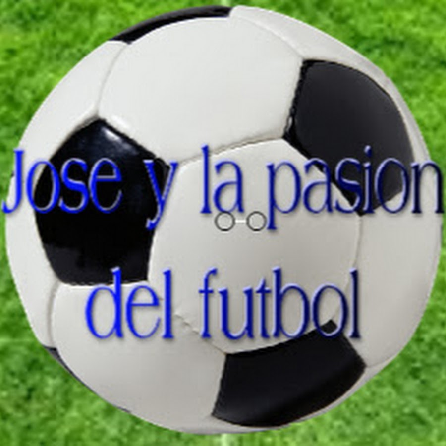 José y la Pasión del Fútbol