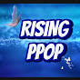 Rising PPOP