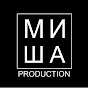 Production Misha