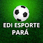 Edi Esporte Pará