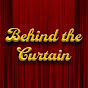 Behind the Curtain Show