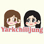 อยากชิลจัง Yarkchilljung