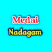 Medai Nadagam