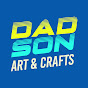 Dad Son - Art and Crafts
