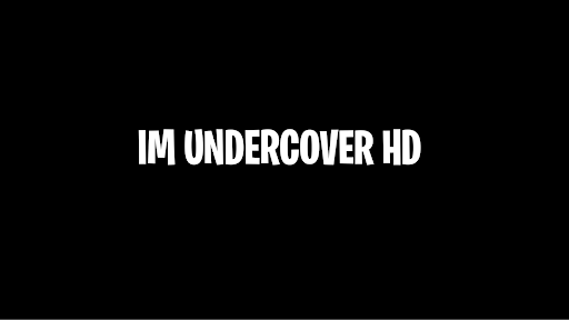 I'm Undercover HD banner