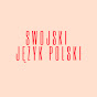 Swojski Język Polski