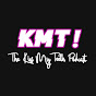 K M T ! The Kiss My Teeth Podcast