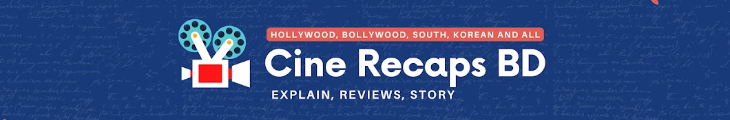 Cine Recaps BD Banner